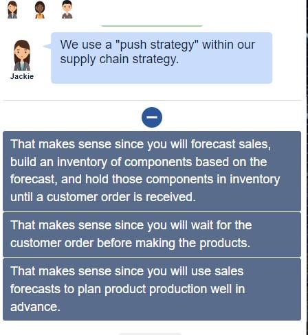 We use a "push strategy" within our supply chain