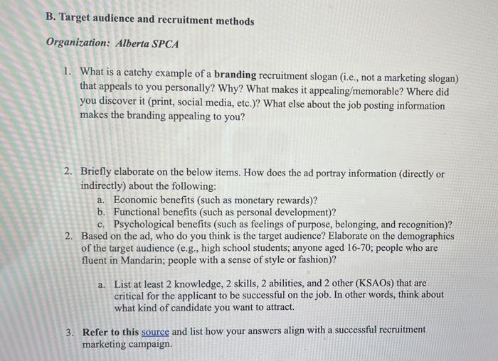 B. Target audience and recruitment methods