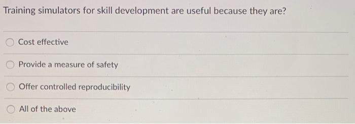 Training simulators for skill development are
