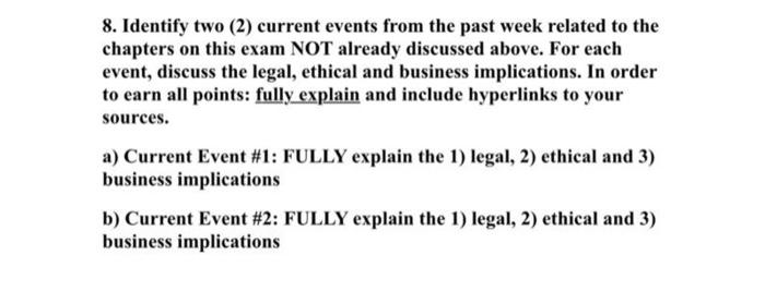 8. Identify two (2) current events from the past