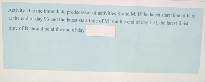 Question 1 A project with 7 activities is shown