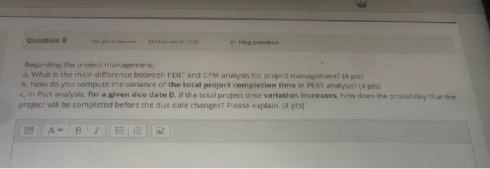 Can someone explain the part C? Question 8 Marked