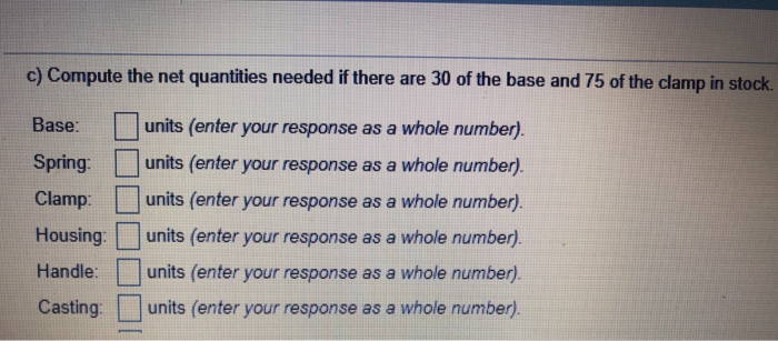 Base(1) Spring(2) Clamp (2) Housing (1) Clamp (3)