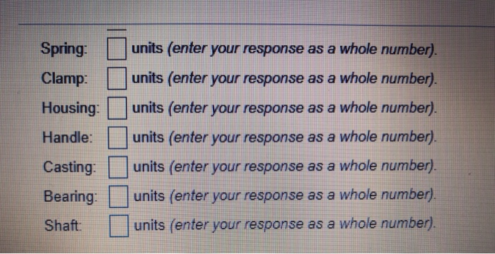 Base(1) Spring(2) Clamp (2) Housing (1) Clamp (3)