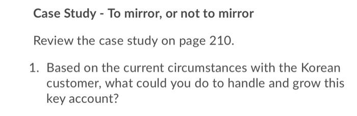 Case Study - To mirror, or not to mirror Review