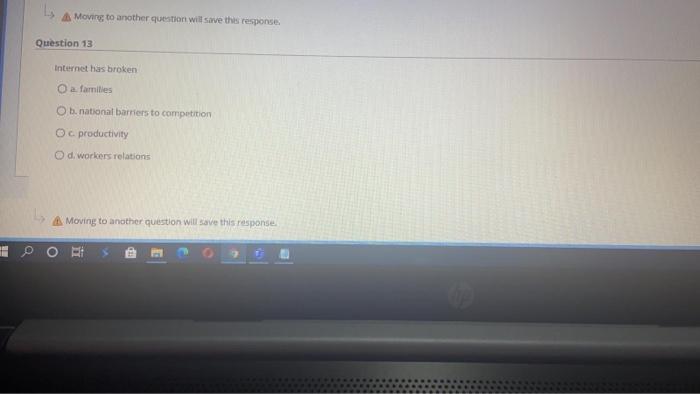 Moving to another question will save this