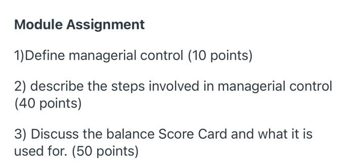 Module Assignment 1) Define managerial control