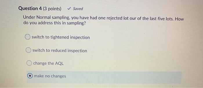 Question 4 (3 points) Saved Under Normal