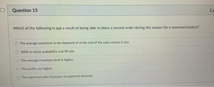 Question 15 2 Which of the following is not a