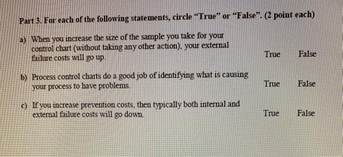 Part 3. For each of the following statements,