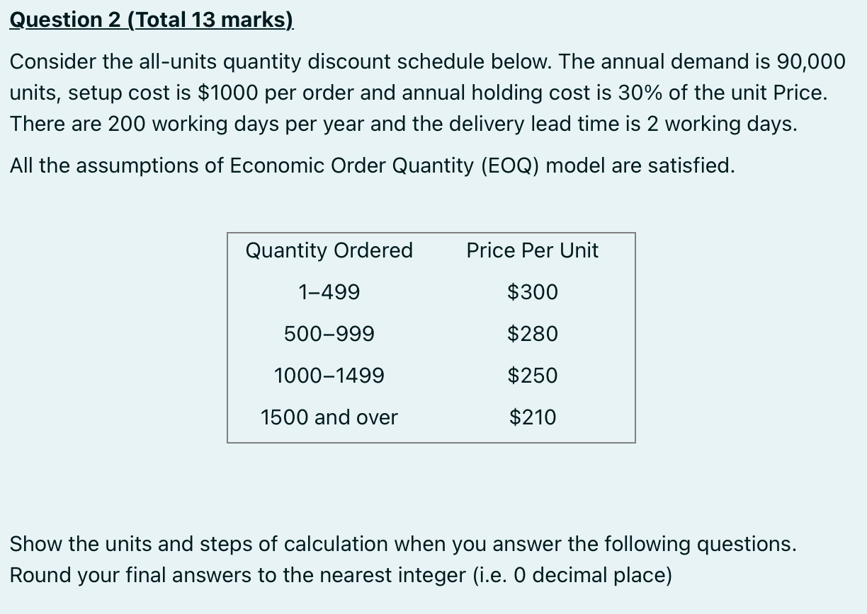 Question 2 (Total 13 marks). Consider the