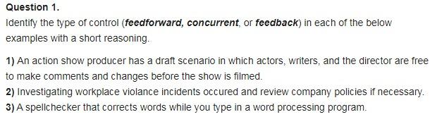 Question 1. Identify the type of control