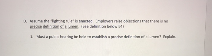 D. Assume the "lighting rule" is enacted.