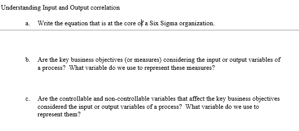 Understanding Input and Output correlation a.