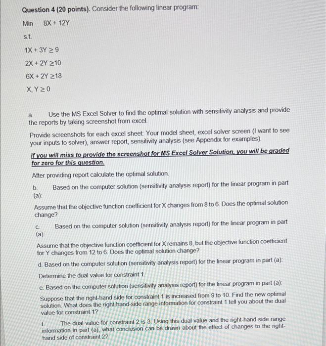 Question 4 (20 points). Consider the following