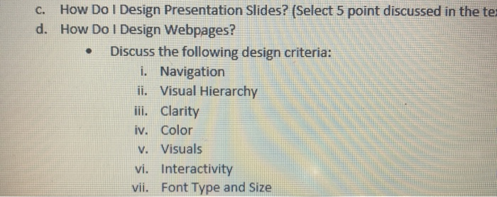 . C. How Do I Design Presentation Slides? (Select