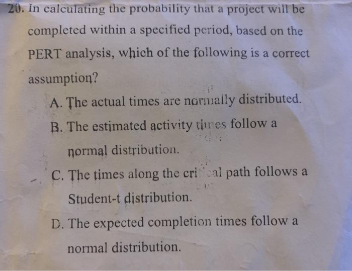 20. n calculating the probability that a project