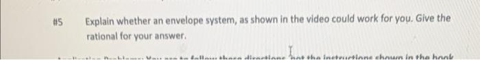 bus135 #5 Explain whether an envelope system, as