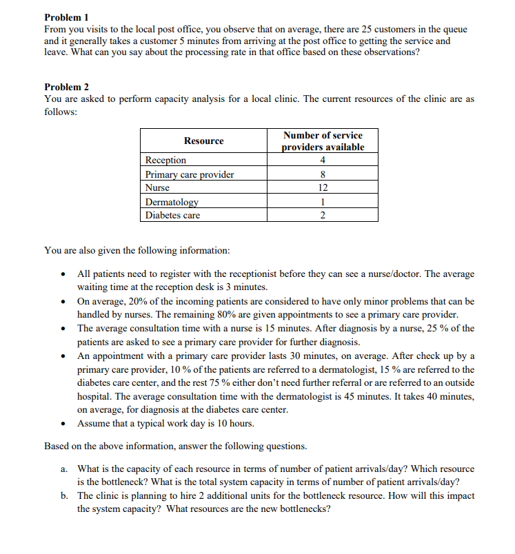 Problem 1 From you visits to the local post