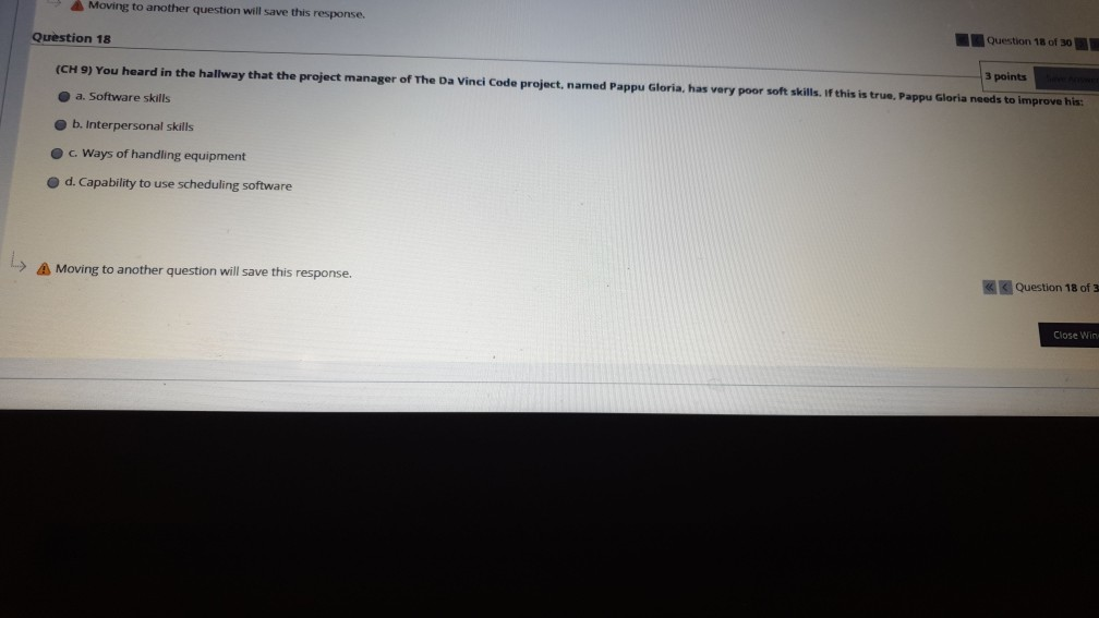 Moving to another question will save this