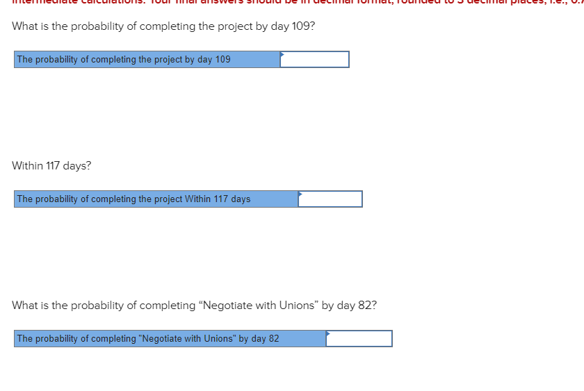 answer all pls . thank you Given the project