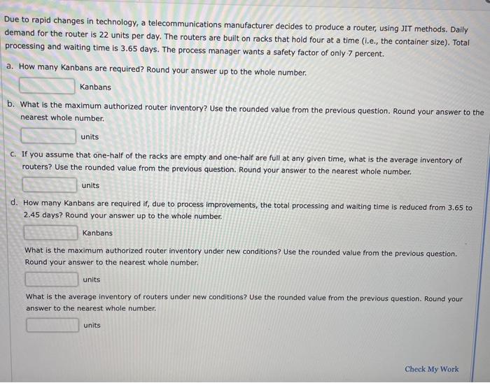 Due to rapid changes in technology, a