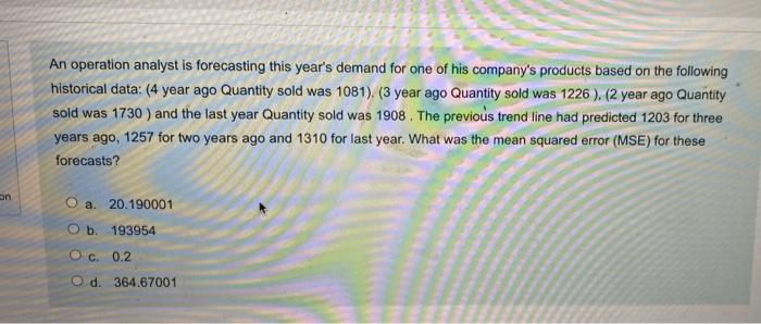 Q13 -Please help!! An operation analyst is