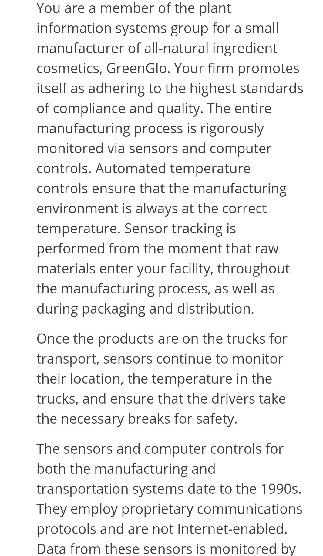 You are a member of the plant information systems