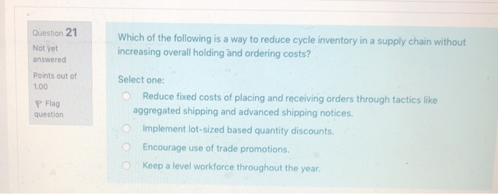 Question 21 Not yet answered Which of the