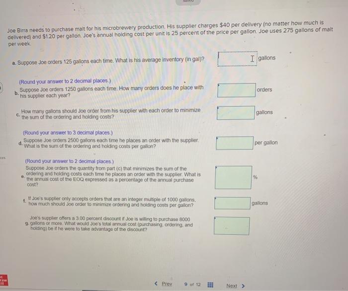 Joe Birra needs to purchase malt for his