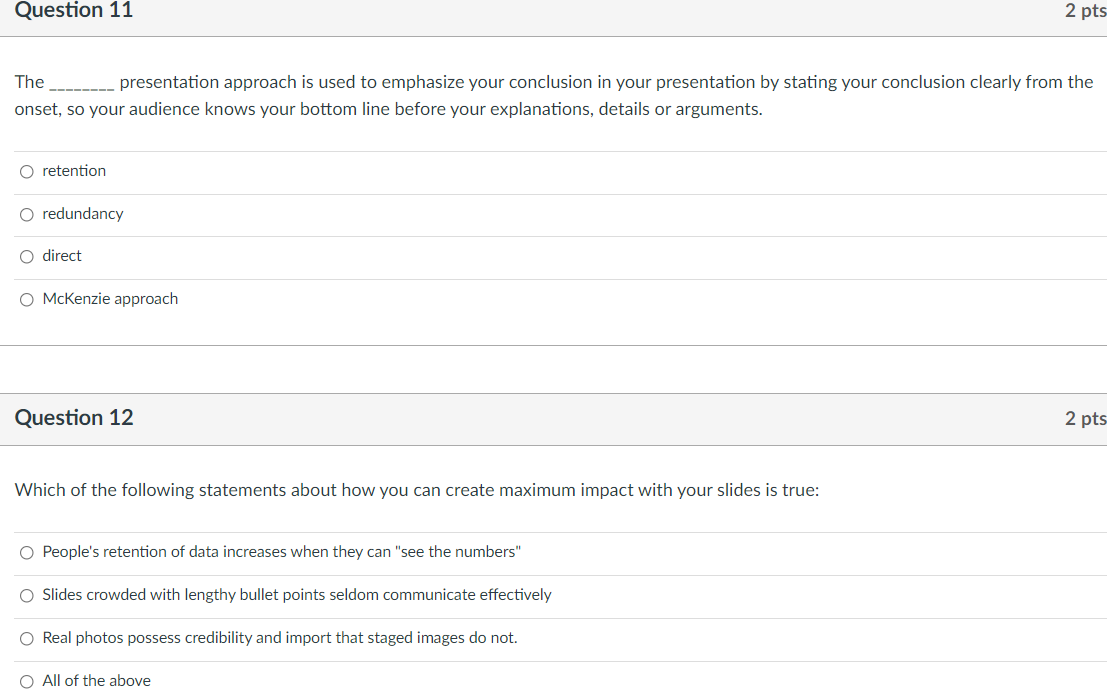 Question 13 When you add graphics to your slides