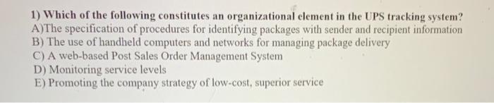 1) Which of the following constitutes an