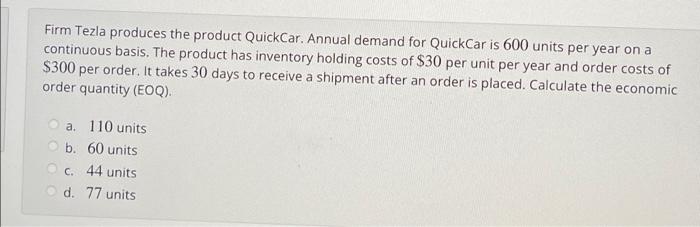 Which statement is true? a. Outsourcing should