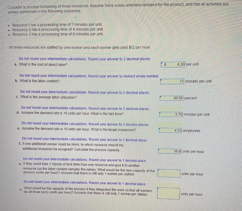 Need questions e, f, g, h Consider a process