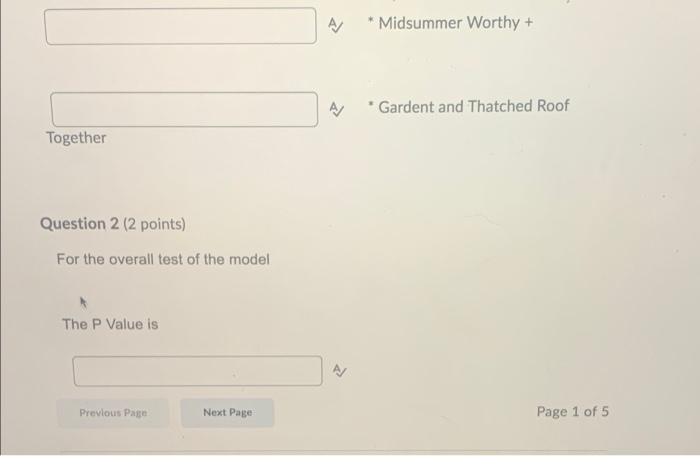 Question 1 (3 points) The model with all useable