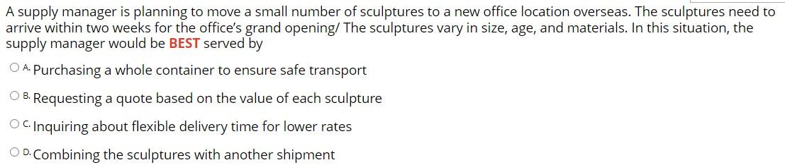 A supply manager is planning to move a small