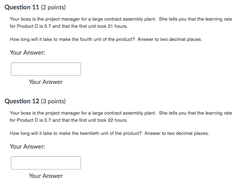 Question 11 (2 points) Your boss is the project