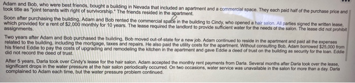 Adam and Bob, who were best friends, bought a