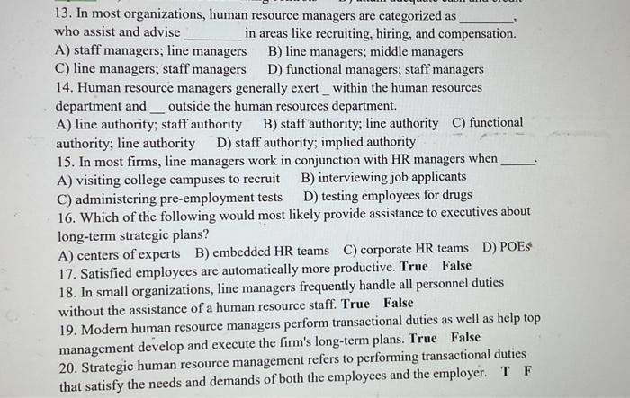 13. In most organizations, human resource