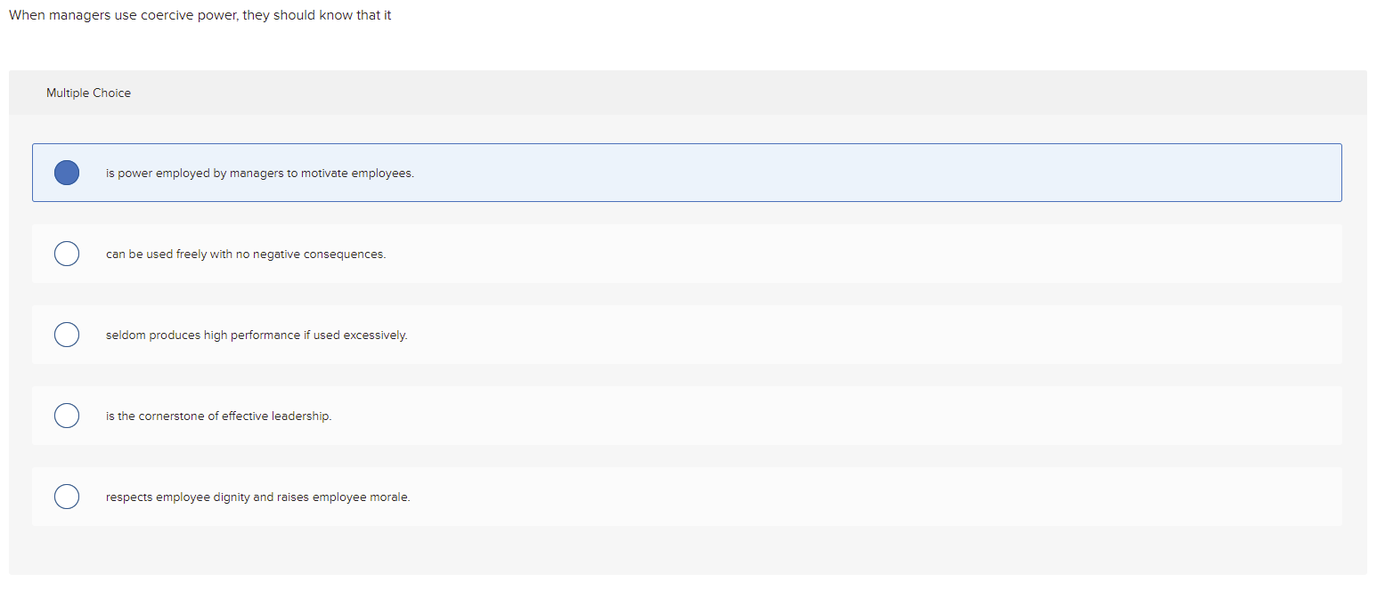 When managers use coercive power, they should