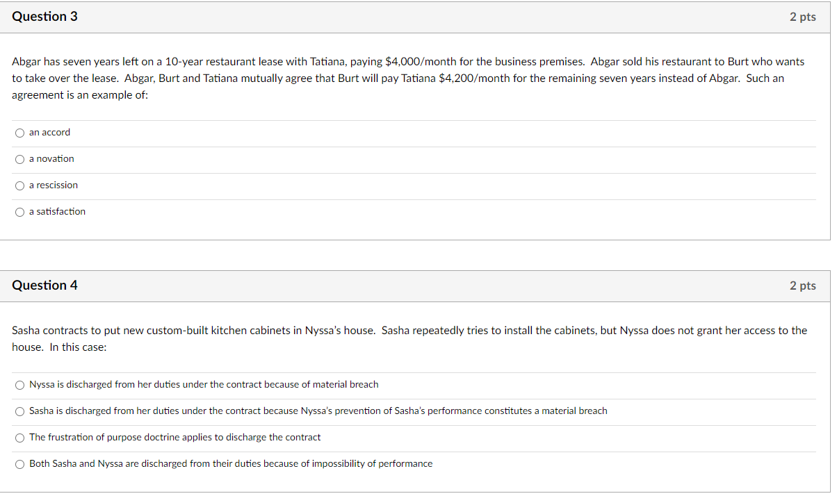Question 3 2 pts Abgar has seven years left on a