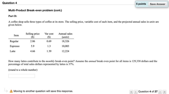 Question 4 5 points Save Answer Multi-Product