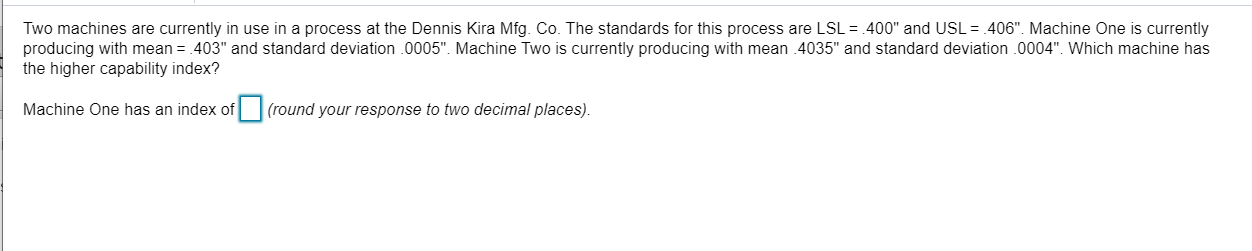 What is machine two's index? Which machine has