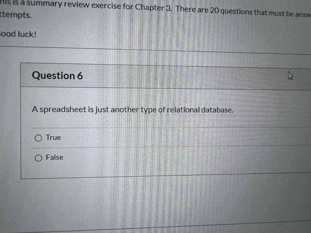 Question 1 A database is a collection of raw data