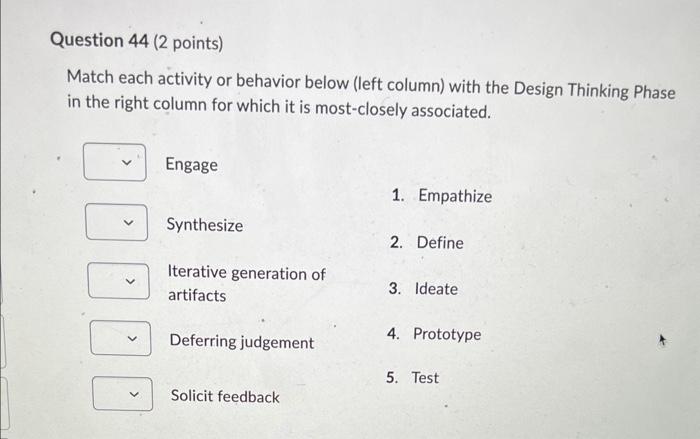 Match each activity or behavior below (left