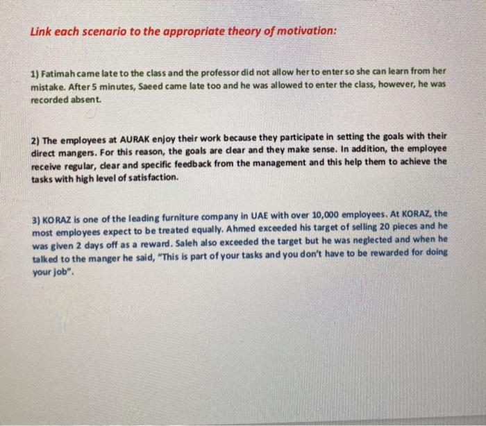 Link each scenario to the appropriate theory of