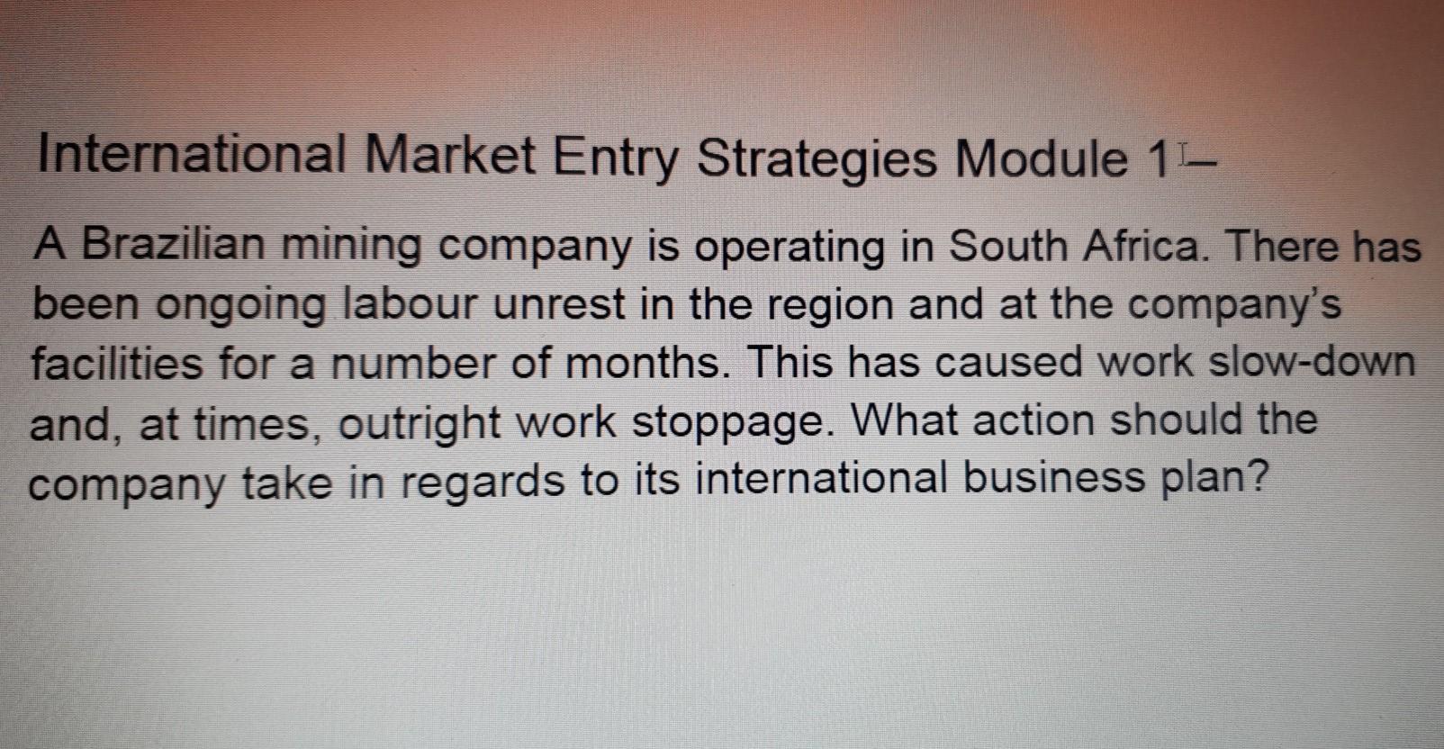 International Market Entry Strategies Module 1 -