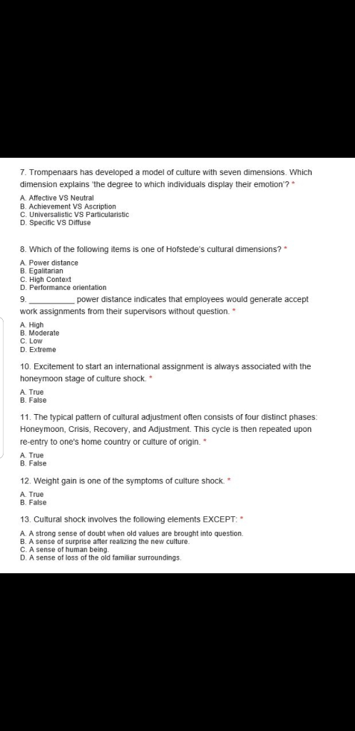 7. Trompenaars has developed a model of culture