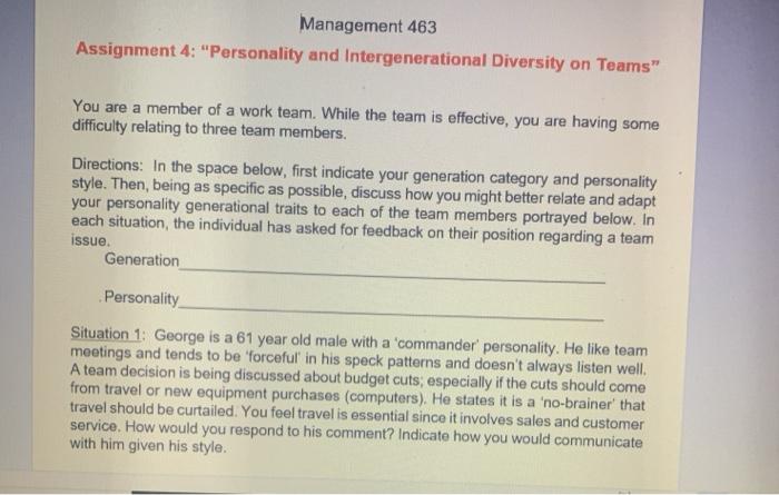 im generation z Management 463 Assignment 4: