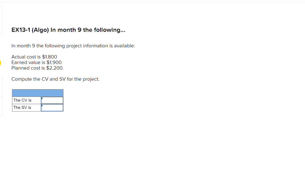 EX13-1 (Algo) In month 9 the following... In